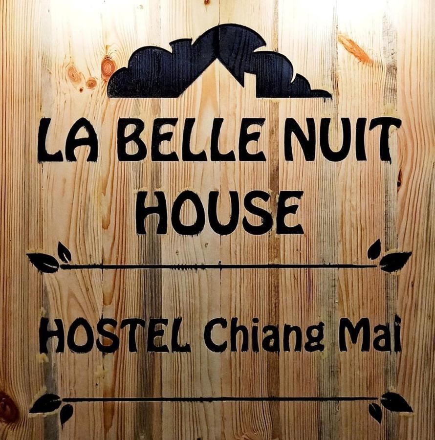 La Belle Nuit House Vandrehjem Chiang Mai Eksteriør billede